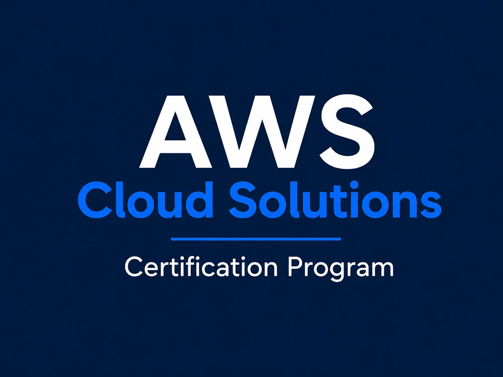 AWS Cloud Solutions Certification Program