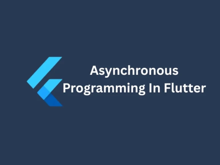Asynchronous Programming in Flutter