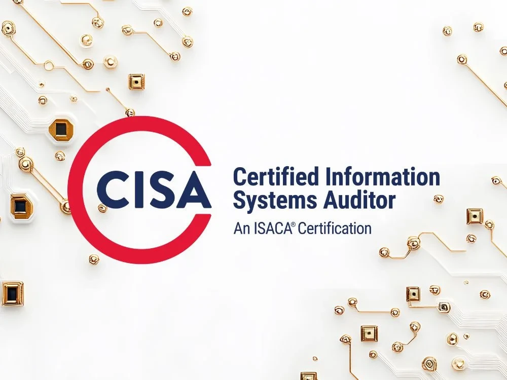Certified Information Systems Auditor (CISA) Training & Certification