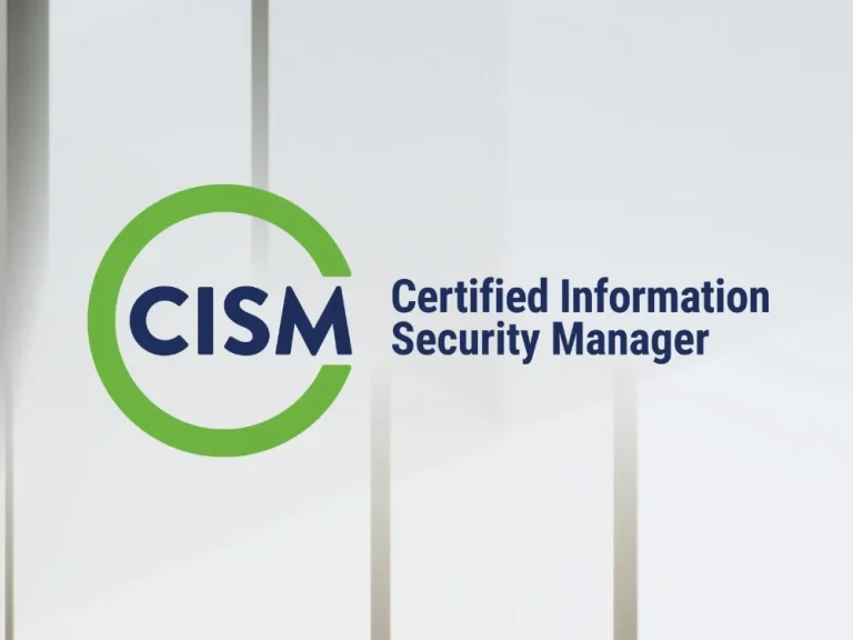 Certified Information Security Manager® (CISM) Training