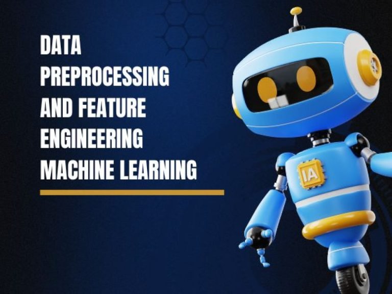 Data Preprocessing and Feature Engineering