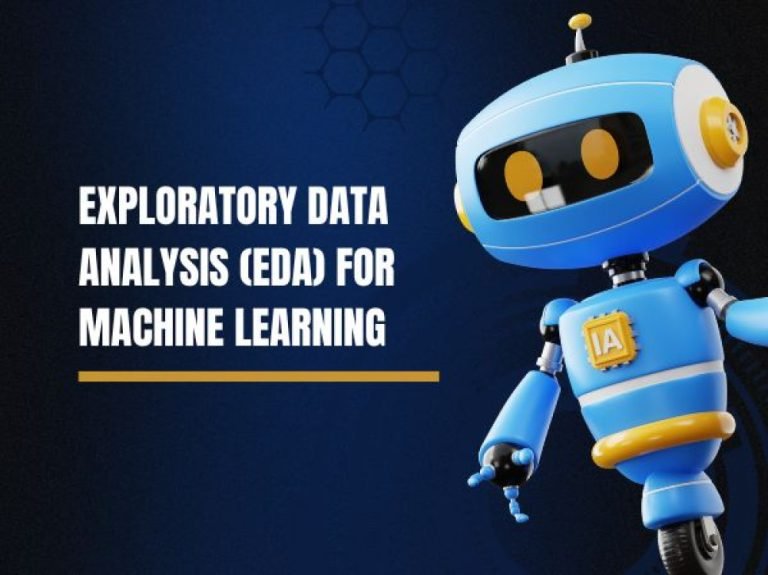 Exploratory Data Analysis (EDA) for Machine Learning