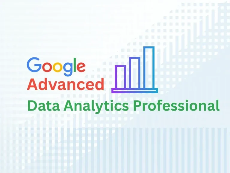 Google Advanced Data Analytics Professional Training