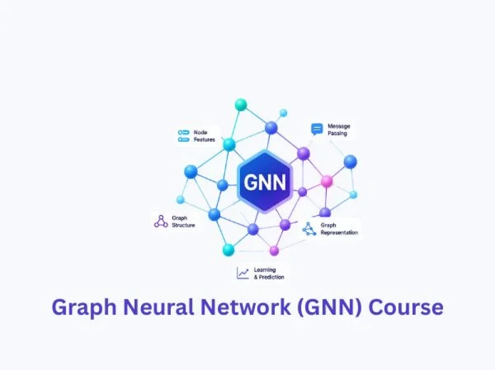 Graph Neural Network (GNN) Course