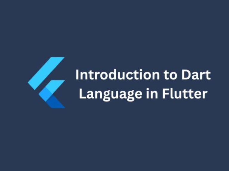 Introduction to Dart Language in Flutter