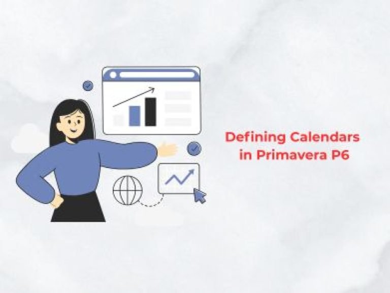 Defining Calendars in Primavera P6