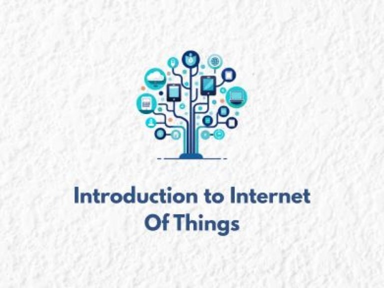 Introduction to Internet Of Things
