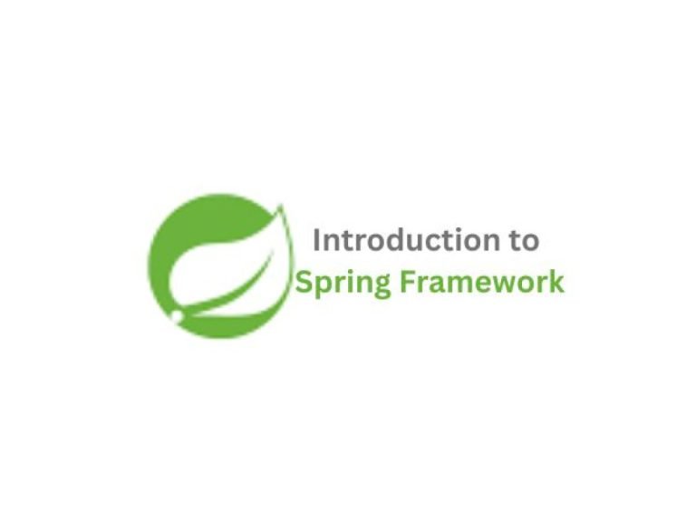 Introduction to Spring Framework