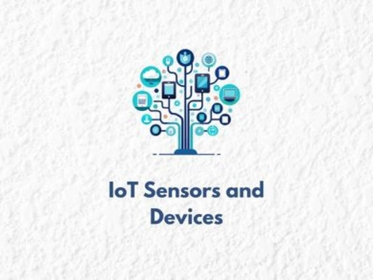 IoT Sensors and Devices