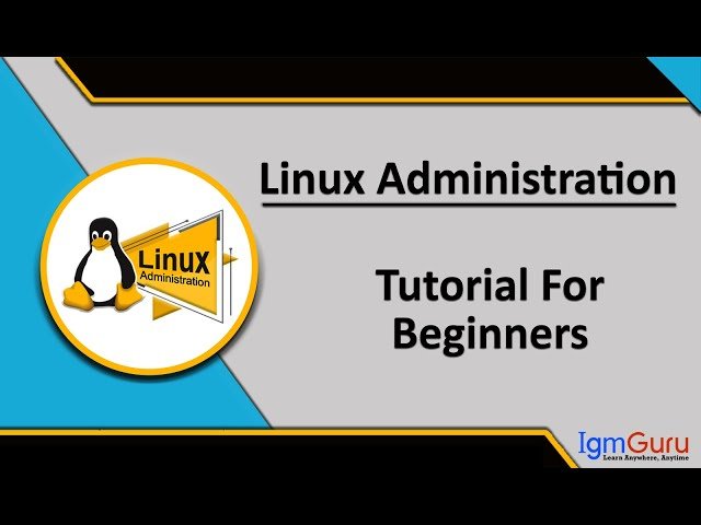 Linux Administration Course Online