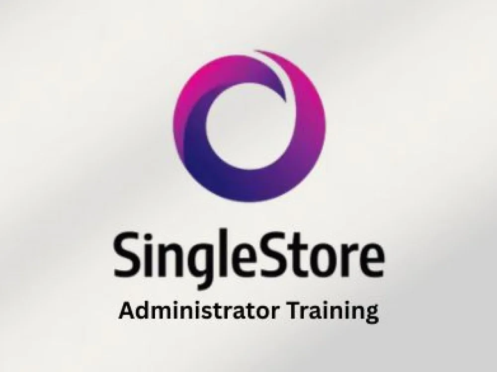 SingleStore (MemSQL) Administrator Training Course