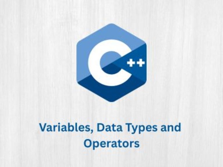 Variables, Data Types and Operators in C++